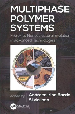 Multiphase Polymer Systems : Micro- to Nanostructural Evolution in Advanced T...-image