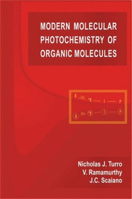 Modern Molecular Photochemistry of Organic Molecules, Hardcover by Turro, Nic...-image