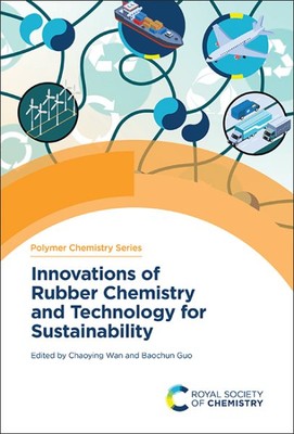 Innovations of Rubber Chemistry and Technology for Sustainability, Hardcover ...-image