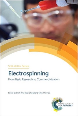 Electrospinning: From Basic Research to Commercialization by Erich Kny (English)-image
