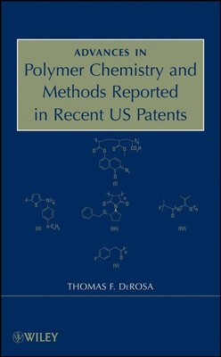 Advances in Polymer Chemistry and Methods Reported in Recent US Patents by Thoma-image