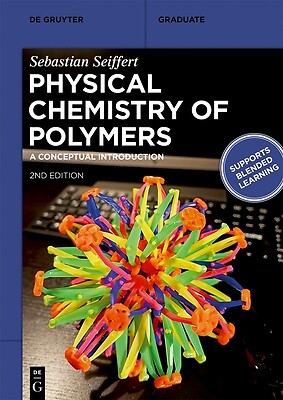 Physical Chemistry of Polymers: A Concep Seiffert, Sebastian Paperback-image