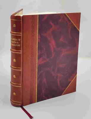 Cyclopedia of practical floriculture 1884 by Turner, Cordelia Ha [Leather Bound]-image