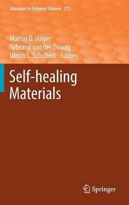 Self-healing Materials by Martin D. Hager (English) Hardcover Book-image