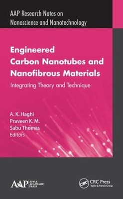 Engineered Carbon Nanotubes and Nanofibrous Material: Integrating Theory and Tec-image