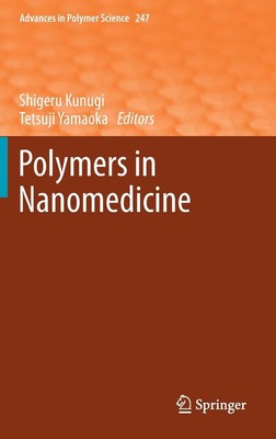 Polymers in Nanomedicine by Shigeru Kunugi (English) Hardcover Book-image
