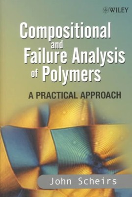 Compositional and Failure Analysis of Polymers : A Practical Approach, Paperb...-image