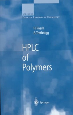 Hplc of Polymers, Paperback by Pasch, Harald; Trathnigg, Bernd, Brand New, Fr...-image