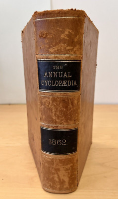 1862 The American Annual Cyclopedia and Register of Important Events Civil War-image