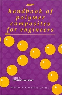 Handbook of Polymer Composites for Engineers by L C Hollaway: New-image