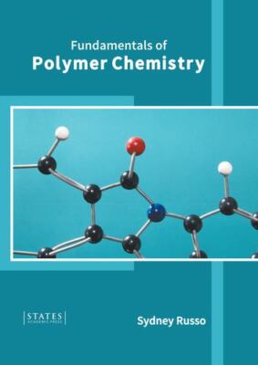 Fundamentals of Polymer Chemistry [Hardcover]-image