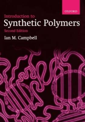Introduction to Synthetic Polymers by Ian M Campbell: Used-image