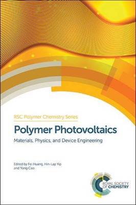 Polymer Photovoltaics: Materials, Physics, and Device Engineering (Polymer Ch...-image