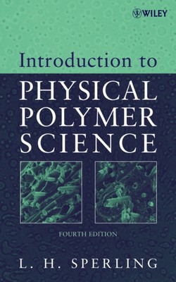 Introduction to Physical Polymer Science 4e Sperling Hardback Wiley–Blackwell-image