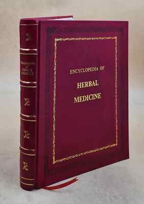 Encyclopedia Of Herbal Medicine New Edition: 560 Herbs A [Premium Leather Bound]-image