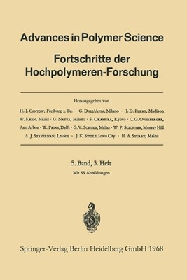 Advances in Polymer Science: Fortschritte der Hochpolymeren-Forschung by Prof. D-image