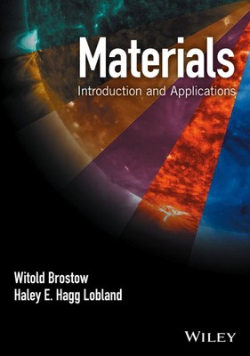 Materials : Introduction and Applications, Hardcover by Brostow, Witold; Lobl...-image