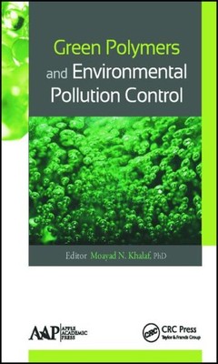 Green Polymers and Environmental Pollution Control, Hardcover by Khalaf, Moay...-image