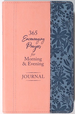 365 Encouraging Prayers For Morning and Evening Journal-image