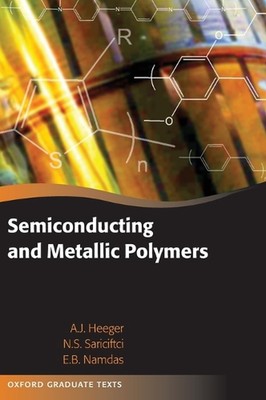Semiconducting and Metallic Polymers by Alan J. Heeger (English) Hardcover Book-image